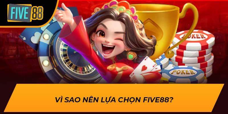 Giới Thiệu Nhà Cái FIVE88 – Sân Chơi Cá Cược Uy Tín Hàng Đầu 2 Vì sao nên lựa chọn FIVE88?